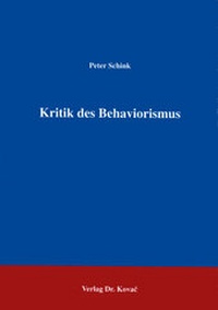Enlarge image Cover: Kritik des Behaviorismus - Kovac, Dr. Verlag