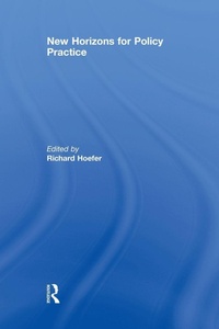Enlarge image Cover: New Horizons for Policy Practice - Routledge