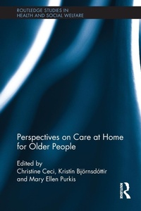 Abbildung von: Perspectives on Care at Home for Older People - Routledge