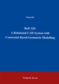 Cover: RelCAD: A Relational CAD System with Contraint Based Geometric Modelling - Kovac, Dr. Verlag