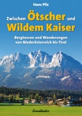 Cover: Zwischen &Ouml;tscher und wildem Kaiser - Ennsthaler