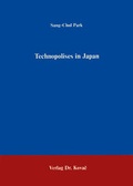 Cover: Technopolises in Japan - Kovac, Dr. Verlag