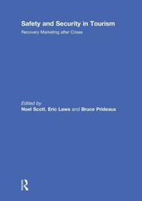 Enlarge image Cover: Safety and Security in Tourism - Routledge