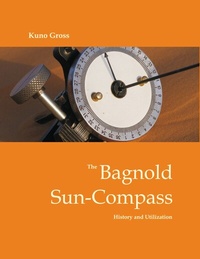 Enlarge image Cover: The Bagnold Sun-Compass - BoD - Books on Demand