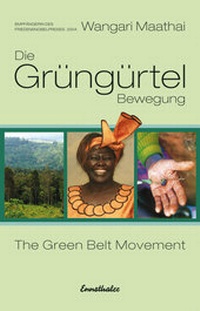 Enlarge image Cover: Die Grüngürtel-Bewegung - Ennsthaler