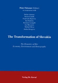 Enlarge image Cover: The Transformation of Slovakia - Kovac, Dr. Verlag