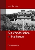 Cover: Auf Wiedersehen in Manhattan - epubli