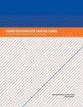 Cover: Kunstgeschichte und Bildung - BoD - Books on Demand