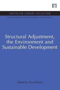 Enlarge image Cover: Structural Adjustment, the Environment and Sustainable Development - Routledge