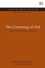 Cover: The Greening of Aid - Routledge