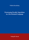 Cover: Prototyping Parallel Algorithms in a Set-Oriented Language - Kovac, Dr. Verlag