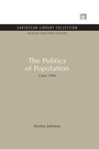 Cover: The Politics of Population - Routledge