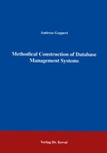 Cover: Methodical Construction of Database Management Systmes - Kovac, Dr. Verlag