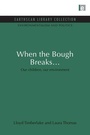 Bild: When the Bough Breaks... - Routledge