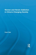 Bild: Women and Heroin Addiction in China's Changing Society - Routledge