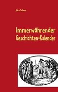 Cover: Immerw&auml;hrender Geschichten-Kalender - BoD - Books on Demand