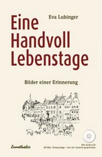 Enlarge image Cover: Eine Handvoll Lebenstage - Ennsthaler