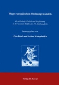 Cover: Wege europ&auml;ischen Ordnungswandels - Kovac, Dr. Verlag