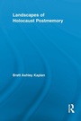 Cover: Landscapes of Holocaust Postmemory - Routledge