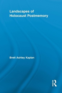 Enlarge image Cover: Landscapes of Holocaust Postmemory - Routledge