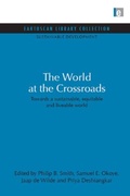 Cover: World at the Crossroads - Earthscan Ltd