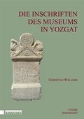 Cover: Die Inschriften des Museums in Yozgat - Holzhausen Verlag
