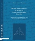 Cover: Maximization Principles in Models of Frequency - Dependent Selection - Holzhausen Verlag