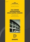 Cover: Das Wiener Praterstadion Ernst-Happel-Stadion - Holzhausen Verlag