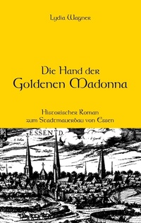 Enlarge image Cover: Die Hand der Goldenen Madonna - BoD - Books on Demand