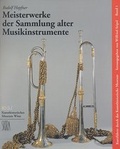 Cover: Meisterwerke der Sammlung alter Musikinstrumente - KHM-Museumsverband