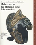 Cover: Meisterwerke der Hofjagd- und R&uuml;stkammer - KHM-Museumsverband