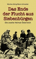 Cover: Das Ende der Flucht aus Siebenb&uuml;rgen - Ennsthaler