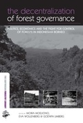Cover: The Decentralization of Forest Governance - Earthscan Ltd