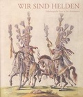 Cover: Wir sind Helden - KHM-Museumsverband