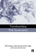 Cover: Transboundary Risk Governance - Earthscan Ltd