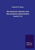 Cover: Die Deutsche Literatur Des Neunzehnten Jahrhunderts - Salzwasser-Verlag GmbH