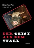 Cover: Der Geist aus dem Stall - epubli