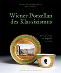 Cover: Wiener Porzellan des Klassizismus - Brandst&auml;tter Verlag