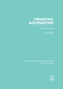 Cover: Financial Accounting (RLE Accounting) - Routledge