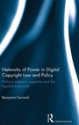 Cover: Networks of Power in Digital Copyright Law and Policy - Routledge