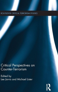Abbildung von: Critical Perspectives on Counter-terrorism - Routledge