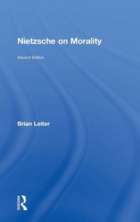 Enlarge image Cover: Nietzsche on Morality - Routledge
