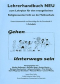 Cover: Lehrerhandbuch zum Lehrplan f&uuml;r den evangelischen Religionsunterricht an der Volkschule / Lehrerhandbuch NEU 3. Gehen Unterwegs sein - Evangelischer Presseverband in &Ouml;sterreich