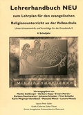 Cover: Lehrerhandbuch zum Lehrplan f&uuml;r den evangelischen Religionsunterricht an der Volkschule / Lehrerhandbuch NEU 4. Miteinander leben - Evangelischer Presseverband in &Ouml;sterreich