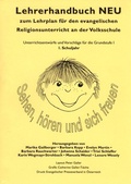 Cover: Lehrerhandbuch zum Lehrplan f&uuml;r den evangelischen Religionsunterricht an der Volkschule / Lehrerhandbuch NEU 1. Sehen, H&ouml;ren und sich freuen - Evangelischer Presseverband in &Ouml;sterreich