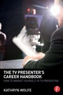 Bild: The TV Presenter's Career Handbook - Routledge
