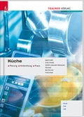 Cover: K&uuml;che HLW/FW/LW - Trauner Verlag