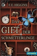 Cover: Das Gift der Schmetterlinge - Oetinger