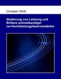 Cover: Skalierung von Leistung und Brillanz schmalbandiger cw-Hochleistungsfaserverst&auml;rker - BoD - Books on Demand