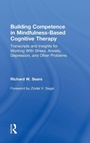 Bild: Building Competence in Mindfulness-Based Cognitive Therapy - Routledge